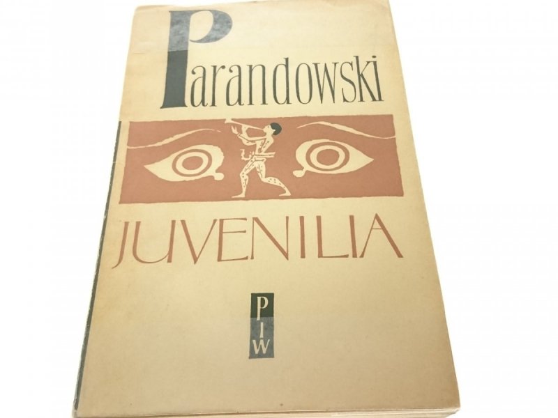 JUVENILIA - Jan Parandowski 1960