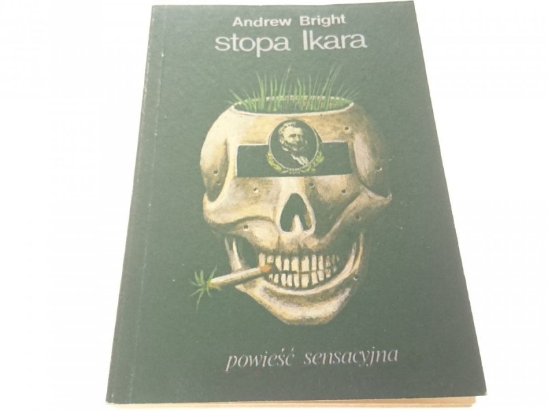 STOPA IKARA. POWIEŚĆ SENSACYJNE - Andrew Bright