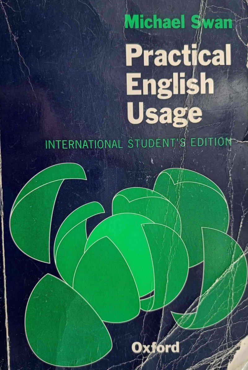 PRACTICAL ENGLISH USAGE - Michael Swan