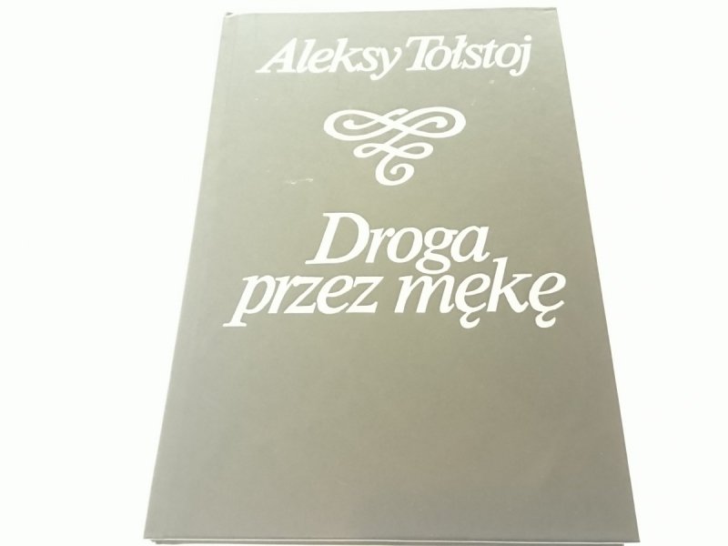 DROGA PRZEZ MĘKĘ 3 - Aleksy Tołstoj
