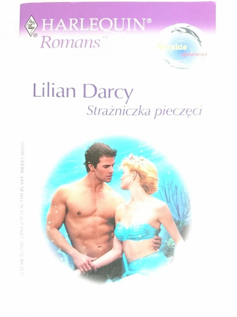STRAŻNICZKA PIECZĘCI - Lilian Darcy 2003