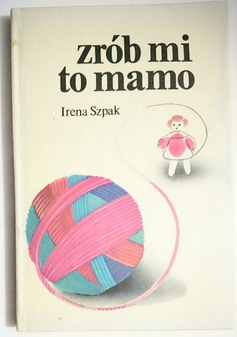 ZRÓB MI TO MAMO - Irena Szpak 1983