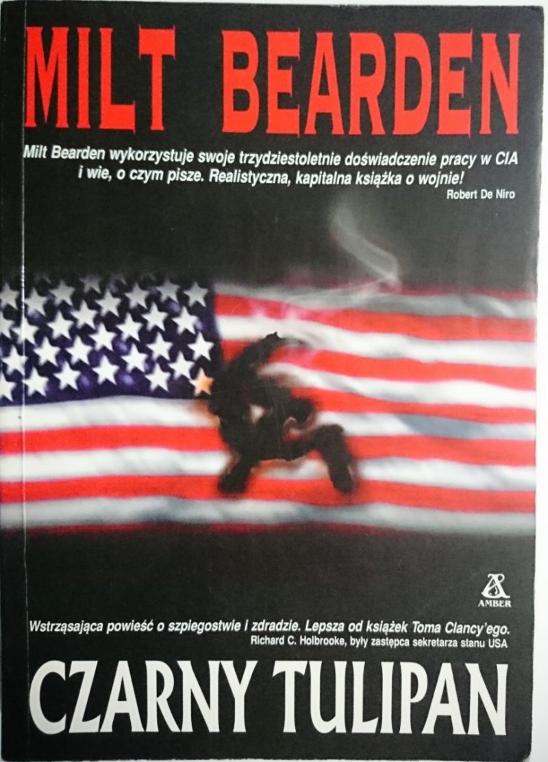 CZARNY TULIPAN - Milt Bearden 1999