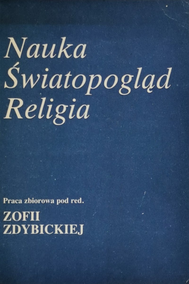 NAUKA ŚWIATOPOGLĄD RELIGIA