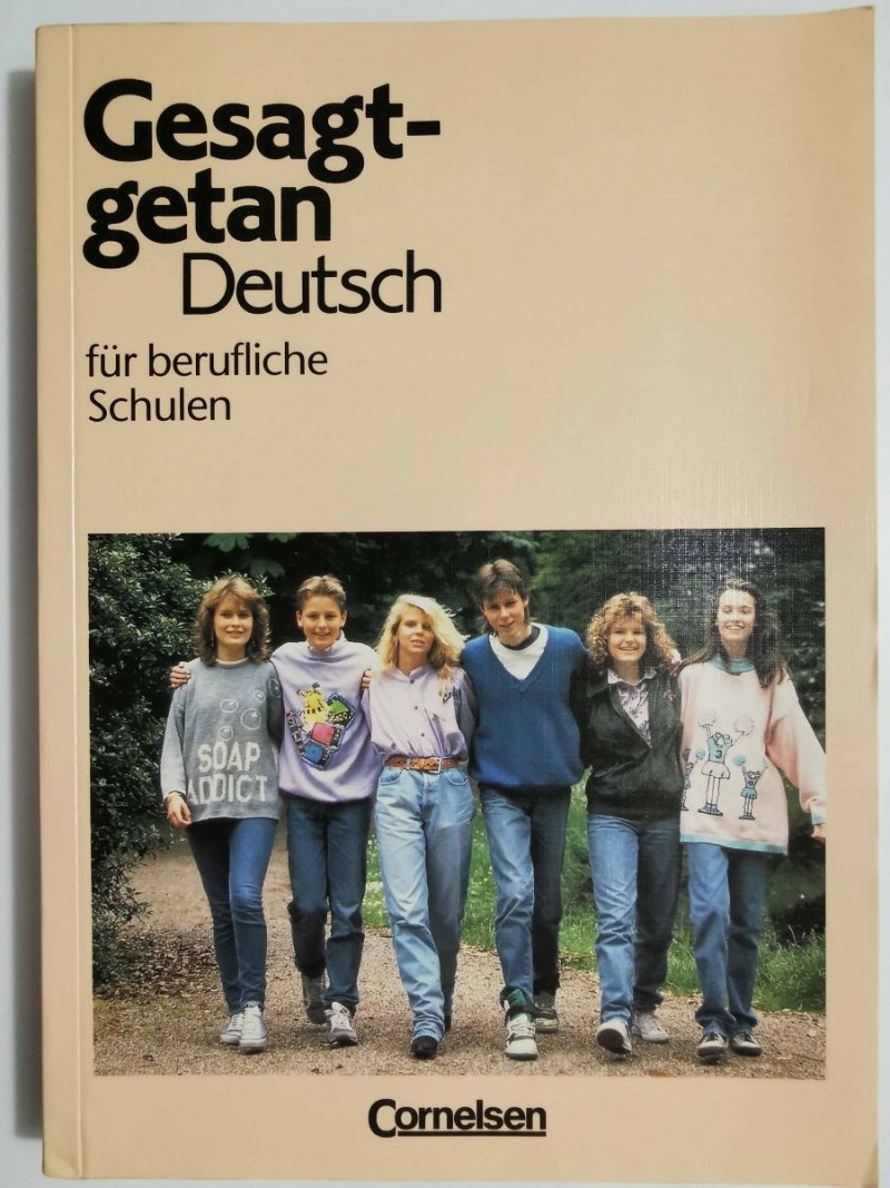 GESAGTGETAN DEUTSCH FUR BERUFLICHE SCHULEN 1993