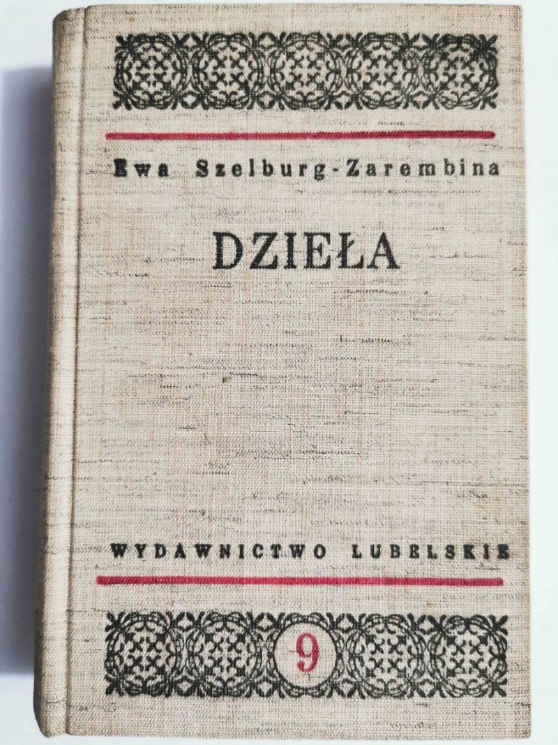DZIEŁA - Ewa Szelburg-Zarembina 1972