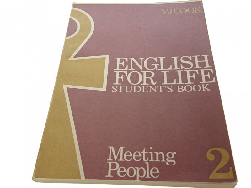 ENGLISH FOR LIFE. STUDENT'S BOOK 2 - VJ Cook 1988