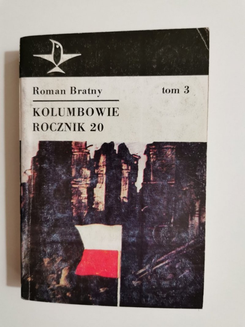 KOLUMBOWIE ROCZNIK 20 TOM 3 - Roman Bratny 1989