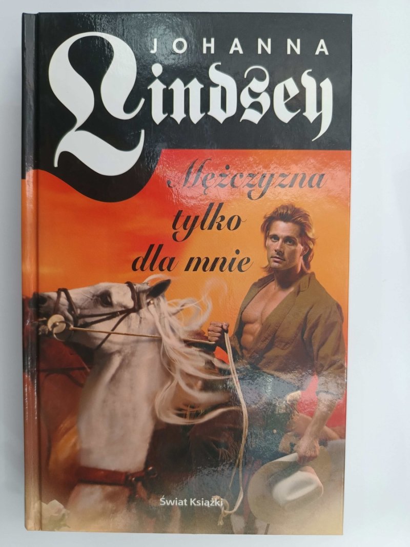 MĘŻCZYZNA TYLKO DLA MNIE - Johanna Lindsey