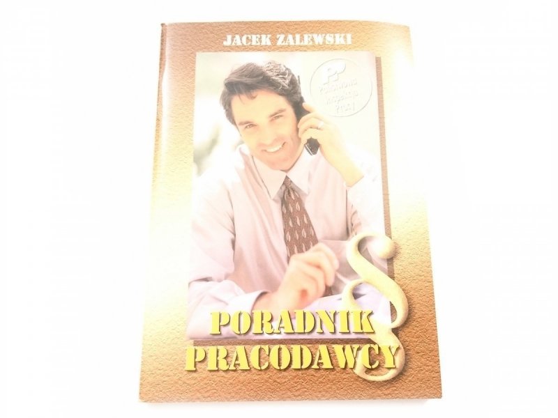 PORADNIK PRACODAWCY - Jacek Zalewski 2000