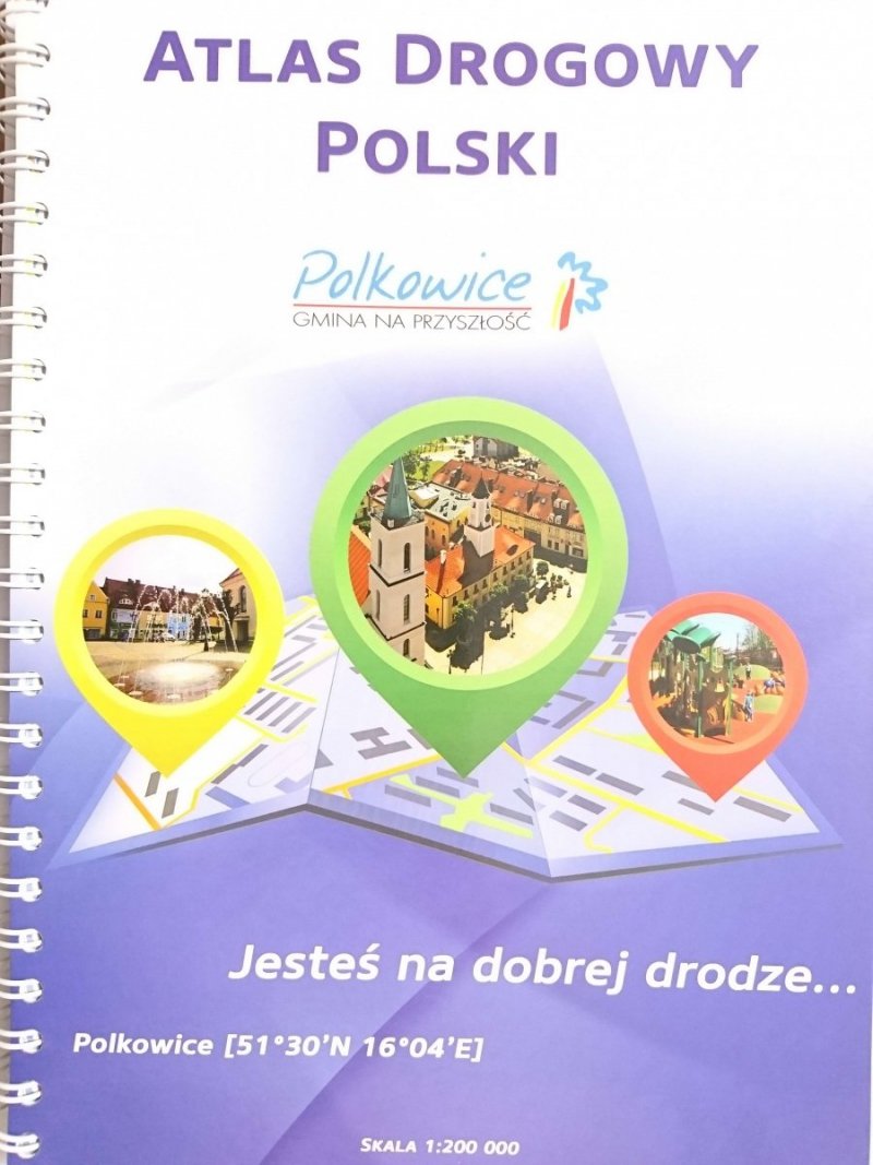ATLAS DROGOWY POLSKI 2016 1: 200 000