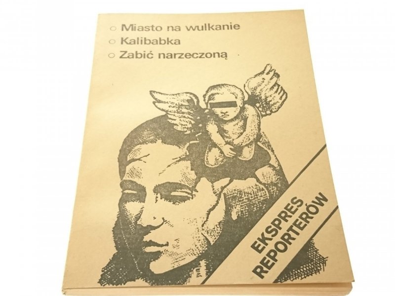 EKSPRES REPORTERÓW: MIASTO NA WULKANIE 1983