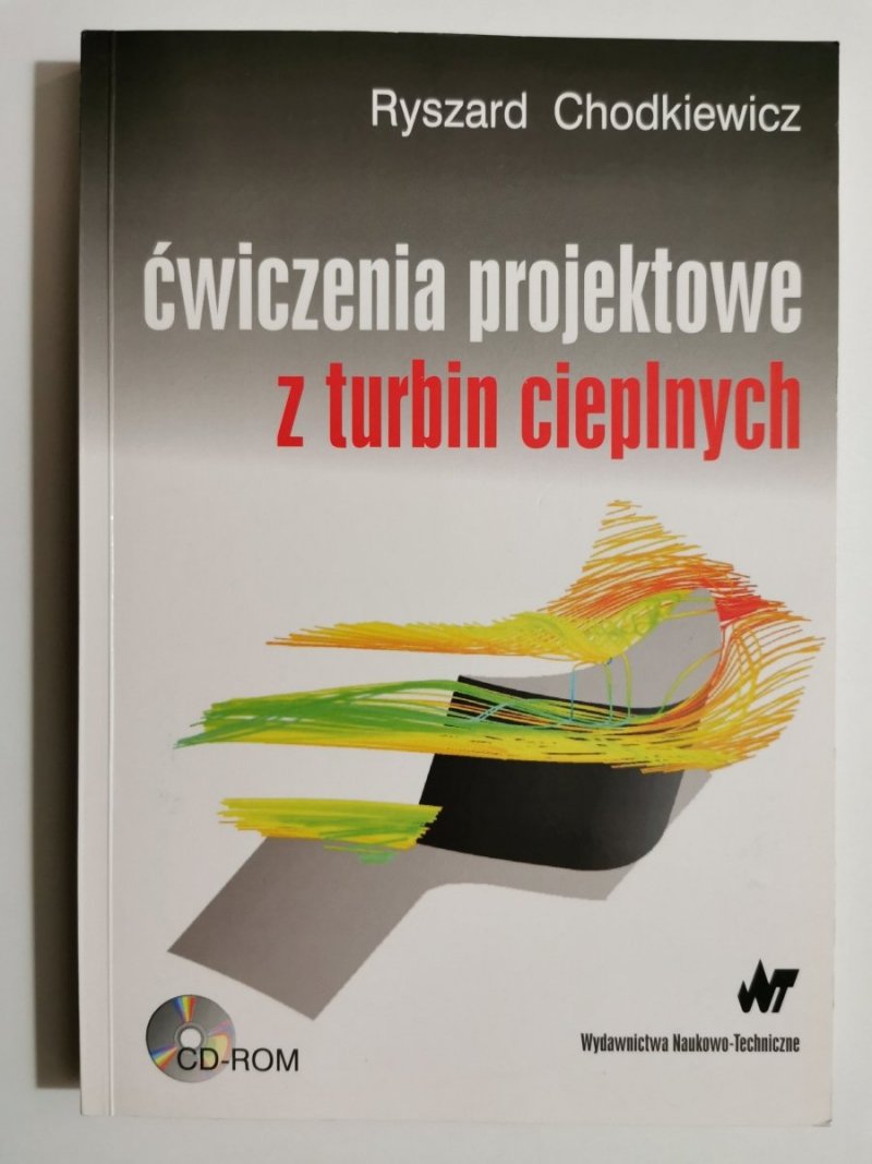 ĆWICZENIA PROJEKTOWE Z TURBIN CIEPLNYCH - Ryszard Chodkiewicz