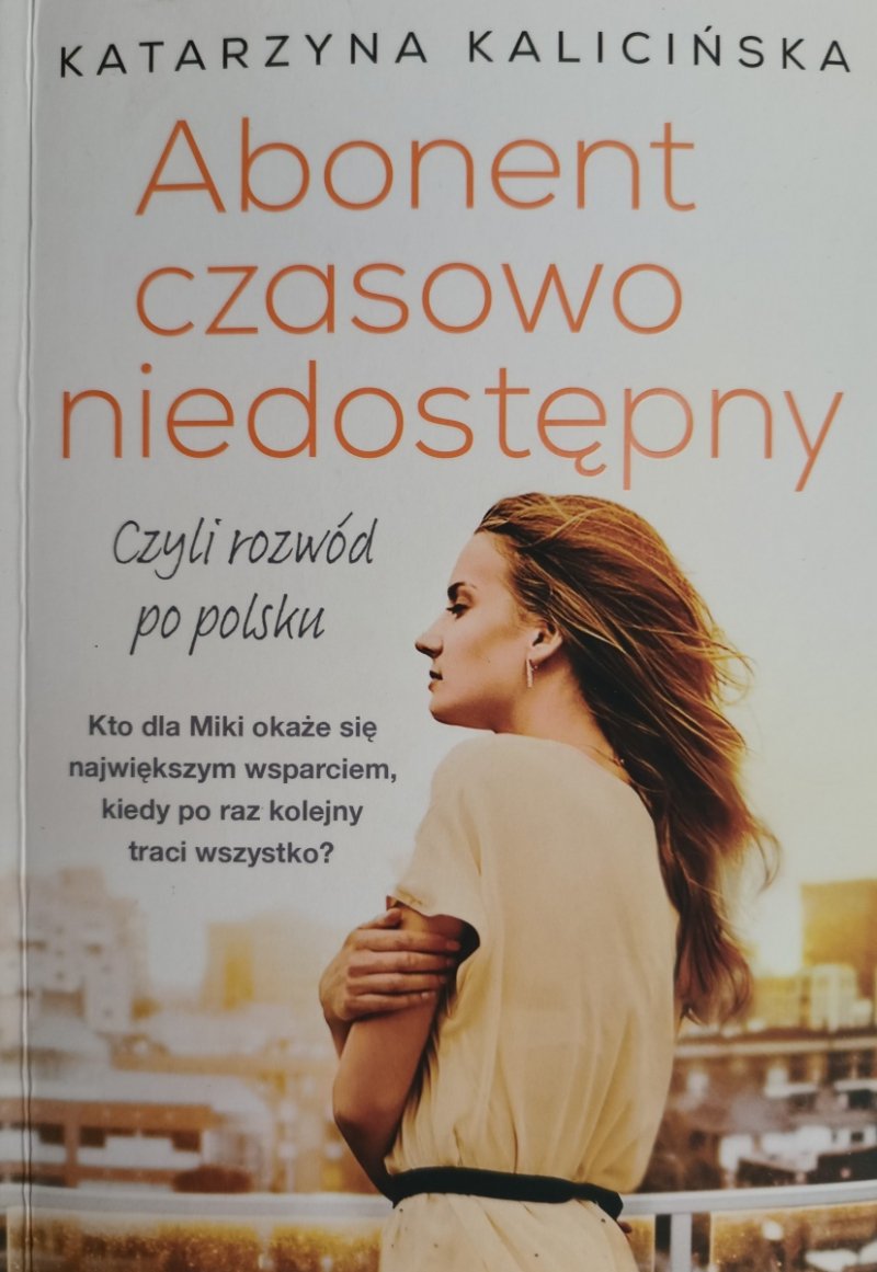 ABONENT CZASOWO NIEDOSTĘPNY - Katarzyna Kalicińska