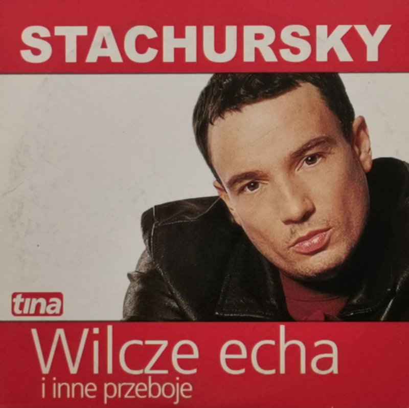 CD. WILCZE ECHA I INNE PRZEBOJE - Stachursky