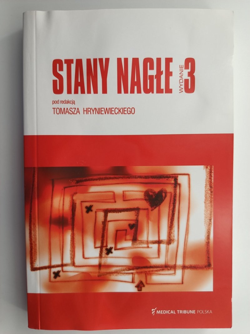 STANY NAGŁE. WYDANIE 3