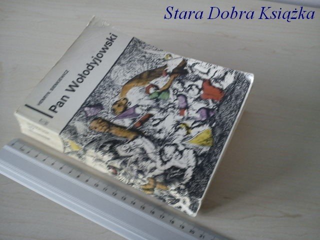 PAN WOŁODYJOWSKI - HENRYK SIENKIEWICZ