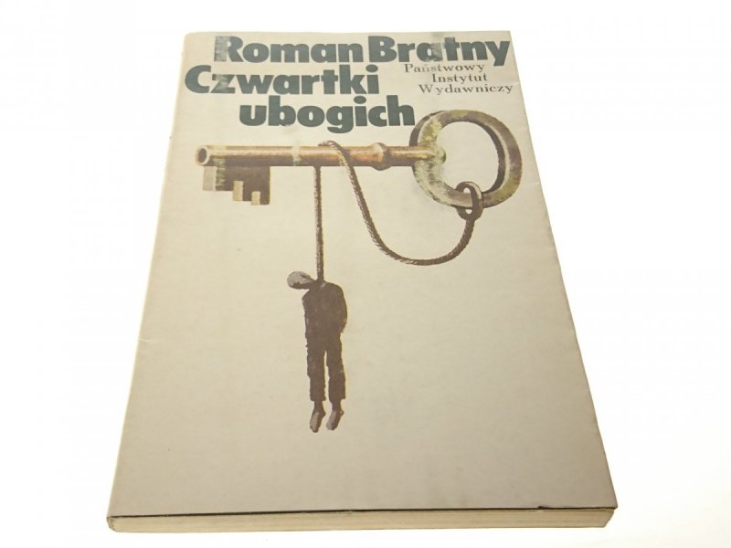 CZWARTKI UBOGICH - Roman Bratny 1979
