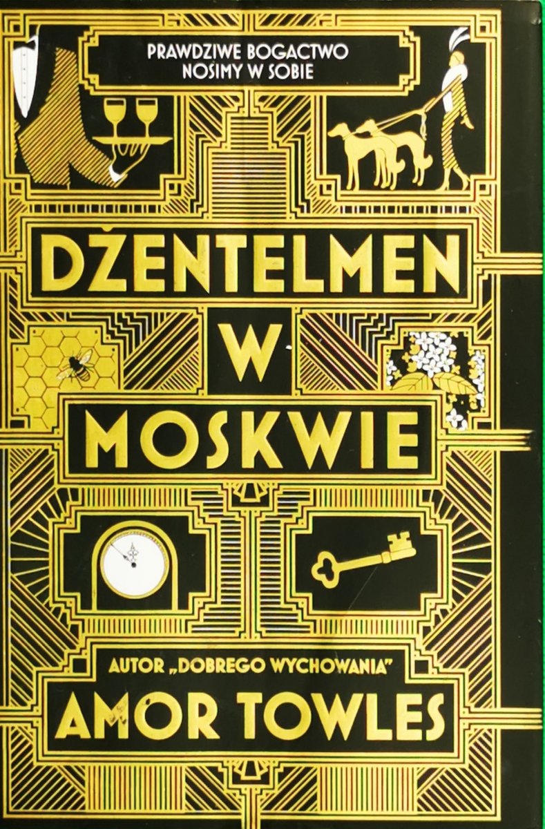 DŻENTELMEN W MOSKWIE - Amor Towles
