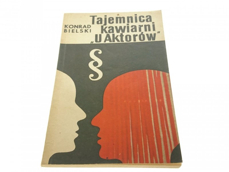 TAJEMNICA KAWIARNI 'U AKTORÓW' Konrad Bielski 1970