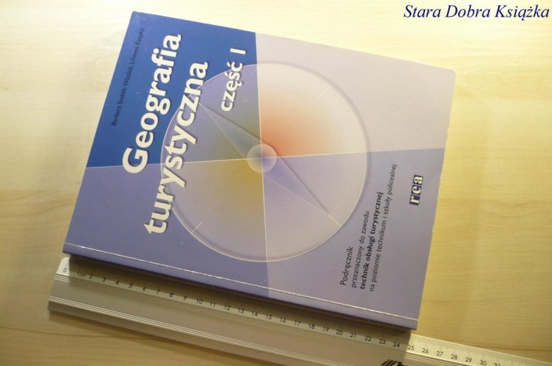 GEOGRAFIA TURYSTYCZNA CZĘŚĆ I Steblik-Wlaźlak 2011