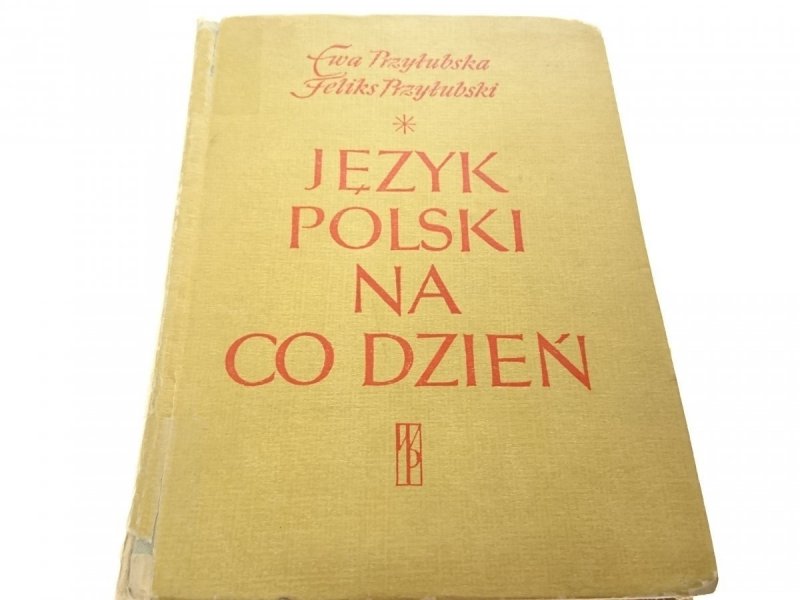 JĘZYK POLSKI NA CO DZIEŃ - Ewa Przyłubska 1969