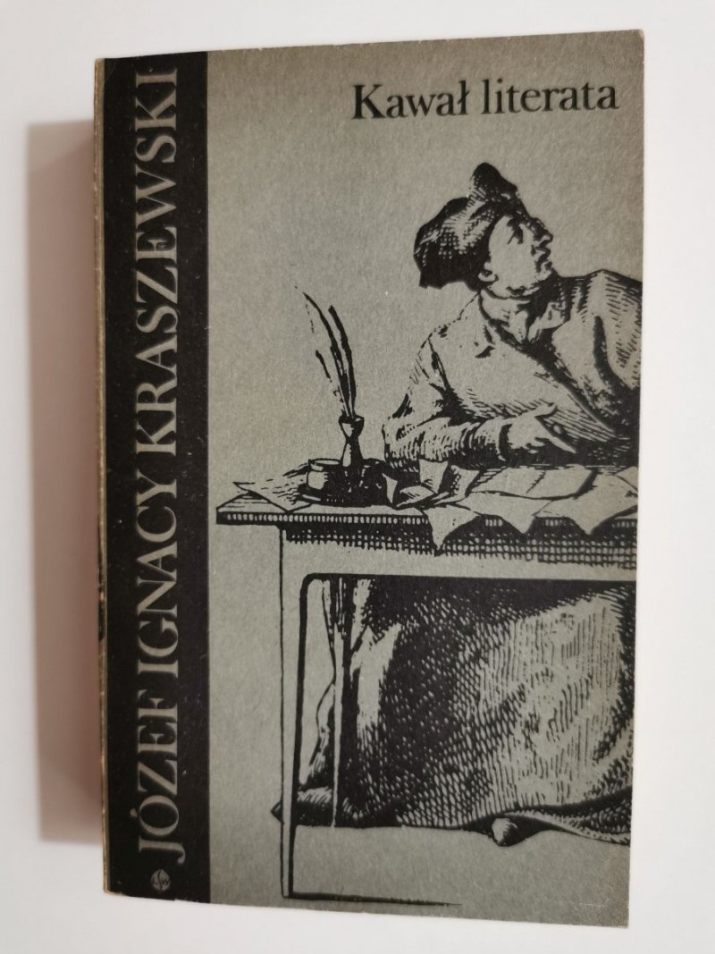 KAWAŁ LITERATA - Józef Ignacy Kraszewski 1980