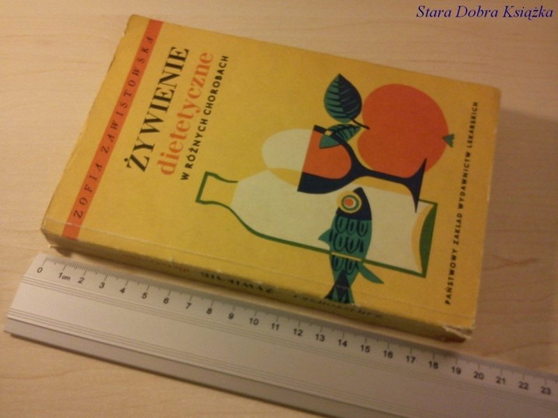 ŻYWIENIE DIETETYCZNE W RÓŻNYCH CHOROBACH