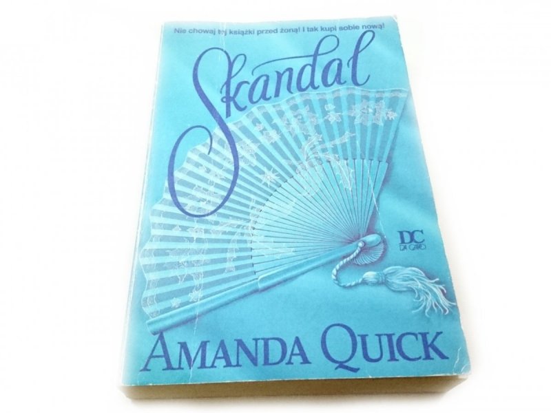 SKANDAL - Amanda Quick 1998