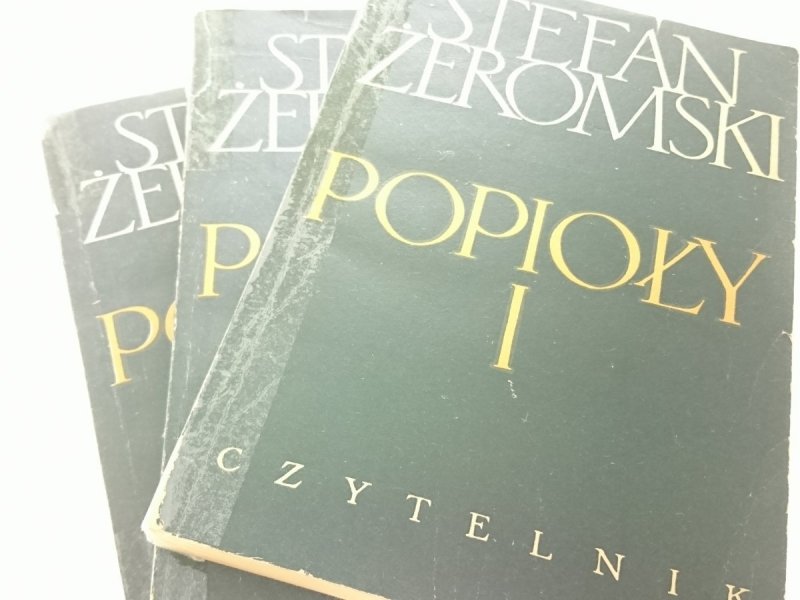 POPIOŁY TOMY OD 1 DO 3 - Stefan Żeromski 1956