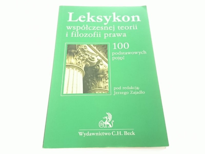 LEKSYKON WSPÓŁCZESNEJ TEORII I FILOZOFII PRAWA