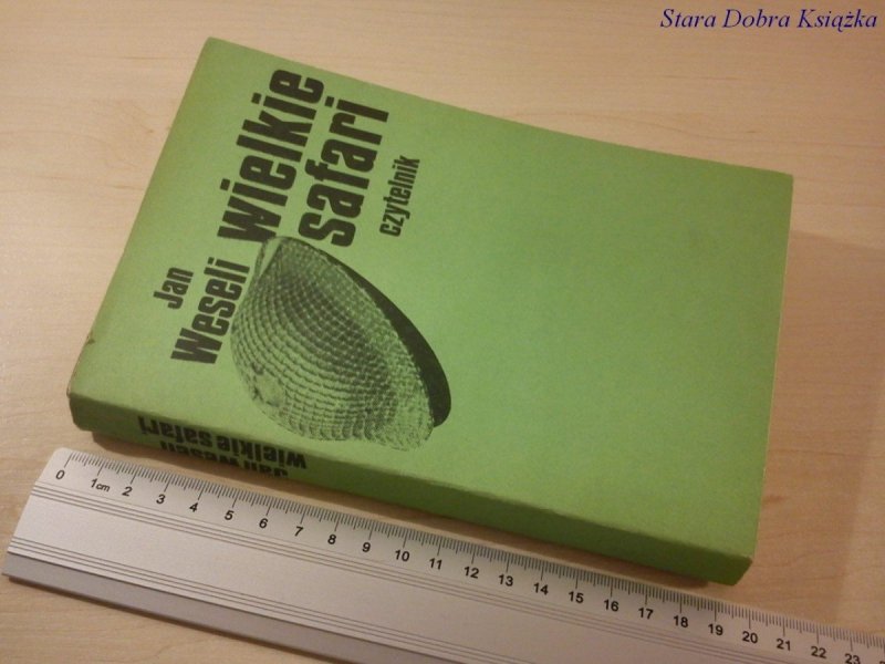 WIELKIE SAFARI - Jan Weseli