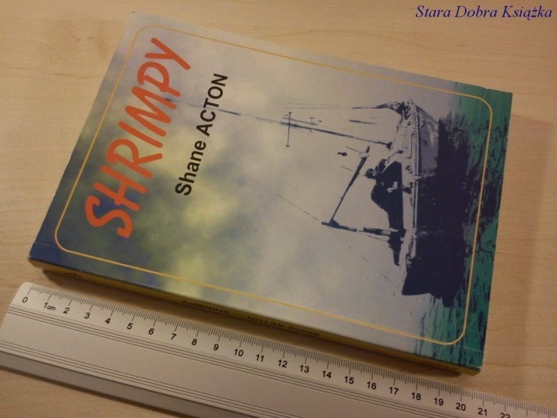 SHRIMPY - Shane Acton