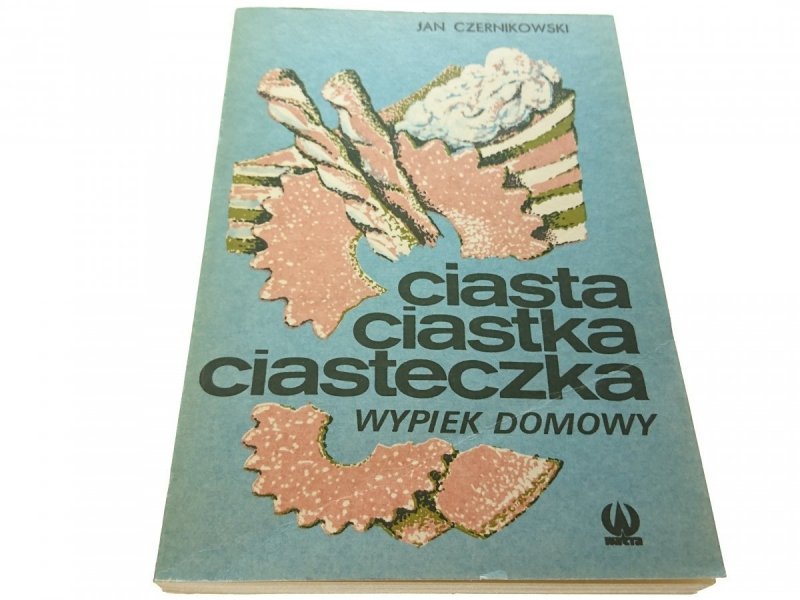 CIASTA CIASTKA CIASTECZKA - Jan Czernikowski 1990