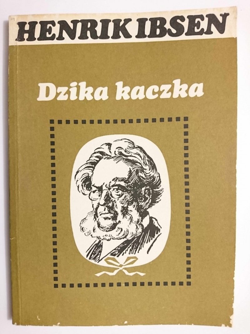 DZIKA KACZKA - Henrik Ibsen 1988