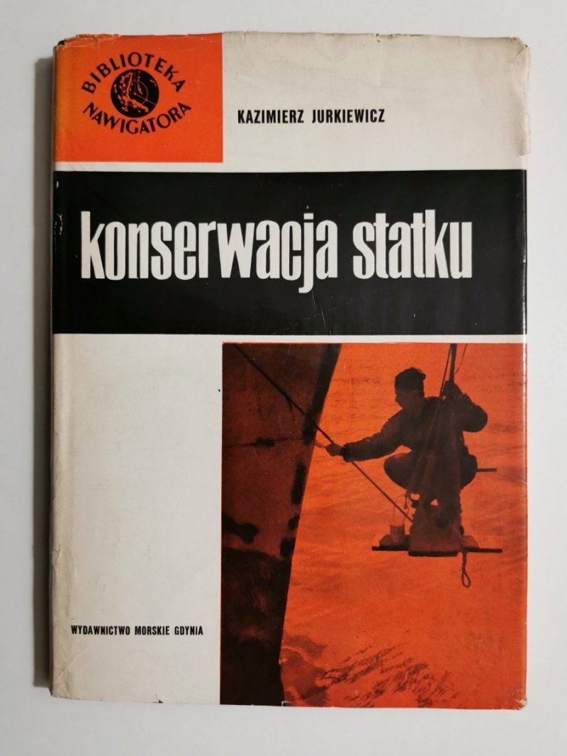 KONSERWACJA STATKU - Kazimierz Jurkiewicz 