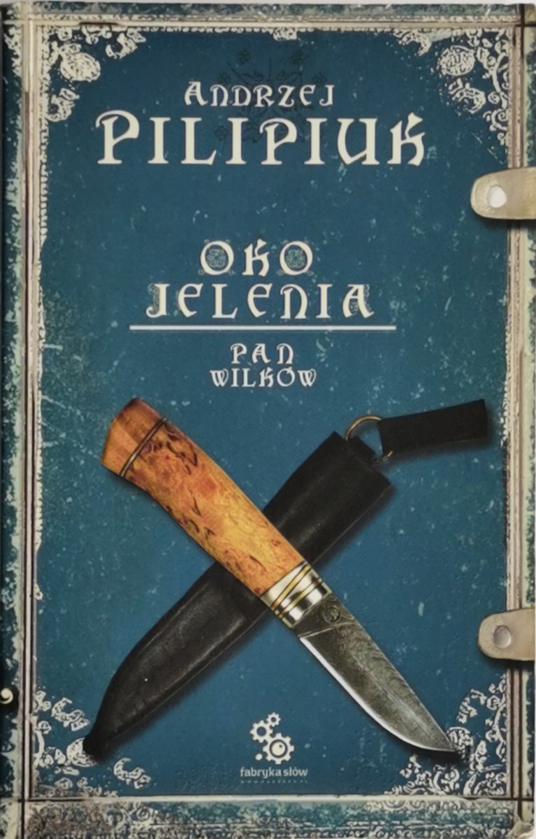 OKO JELENIA PAN WILKÓW - Andrzej Pilipiuk