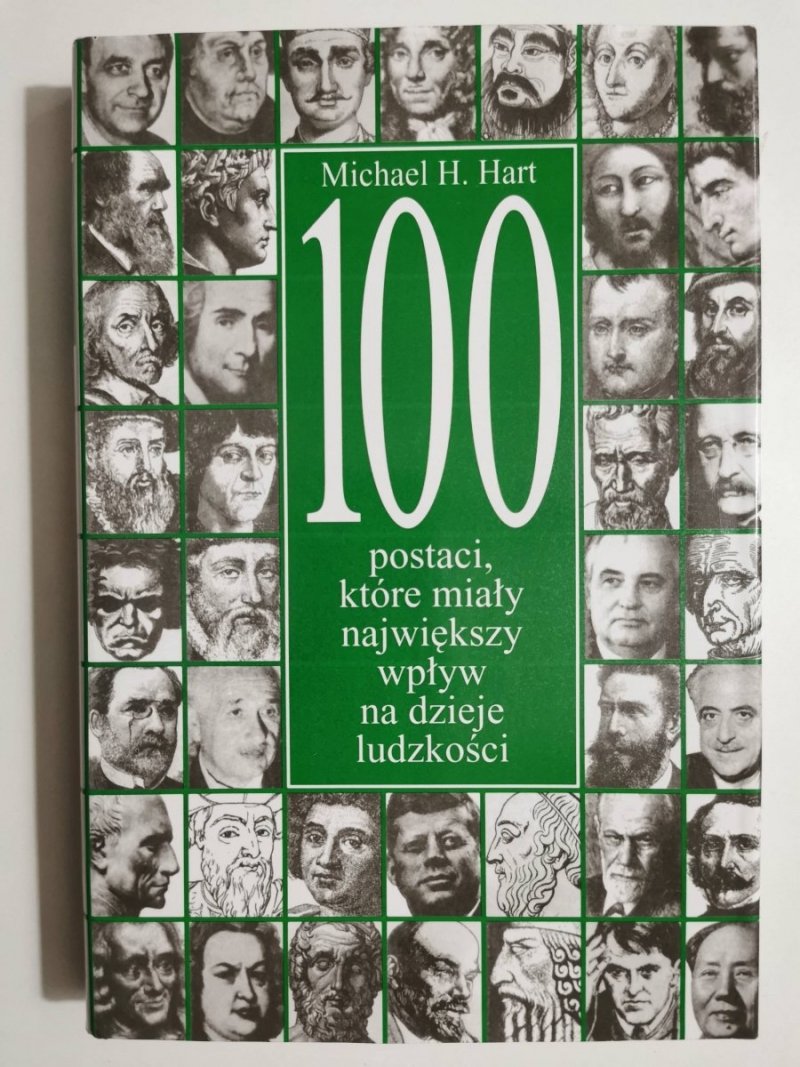 100 POSTACI, KTÓRE MIAŁY NAJWIĘKSZY WPŁYW NA DZIEJE LUDZKOŚCI 