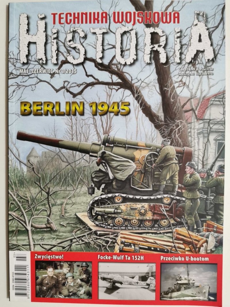TECHNIKA WOJSKOWA HISTORIA MAJ-CZERWIEC NR 3/2015
