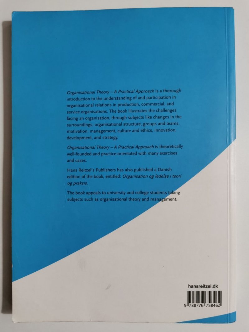 ORGANISATIONAL THEORY – A PRACTICAL APPROACH 2010