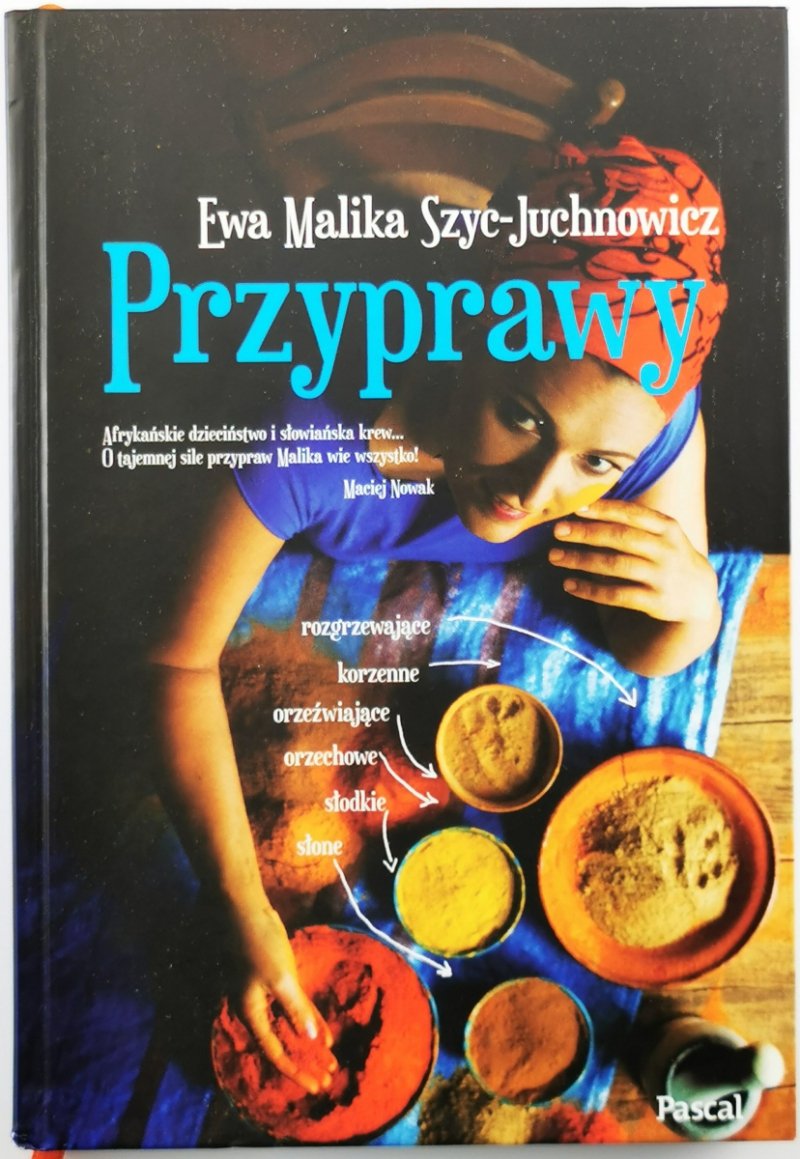 PRZYPRAWY - Ewa Malika Szyc-Juchnowicz