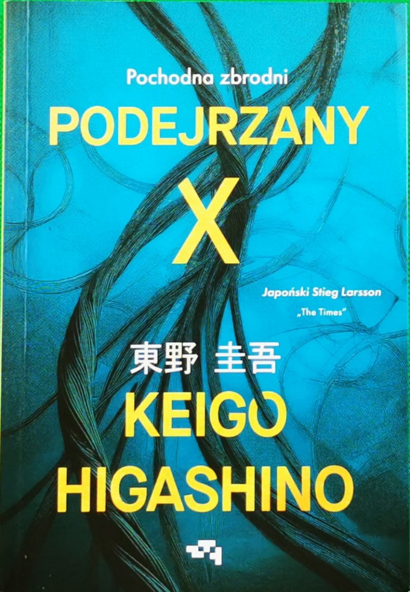 PODEJRZANY X - Keigo Higashino