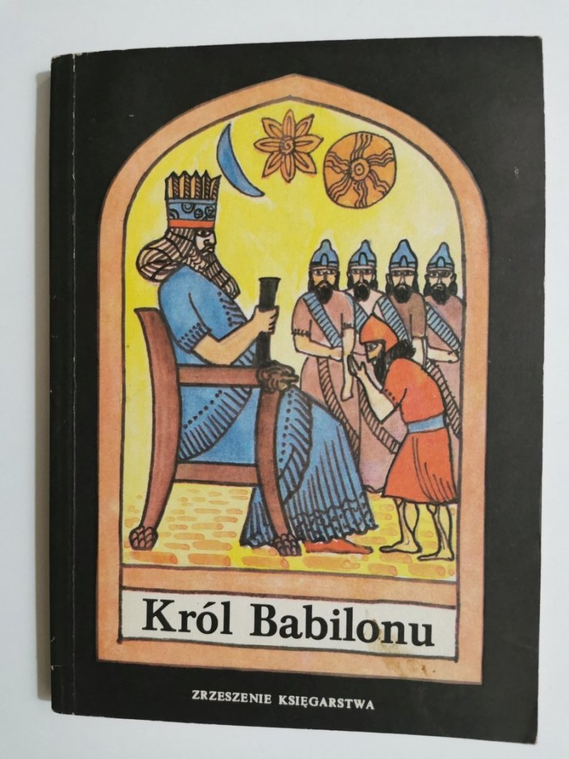 KRÓL BABILONU - Jerzy Edigey 1988
