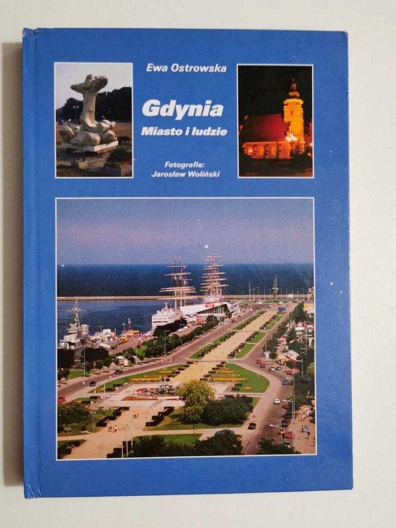 GDYNIA MIASTO I LUDZIE - Ewa Ostrowska