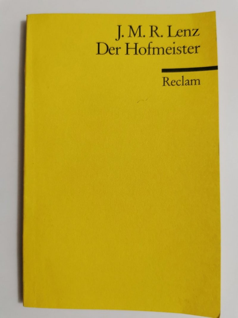 DER HOFMEISTER - J. M. R. Lenz 