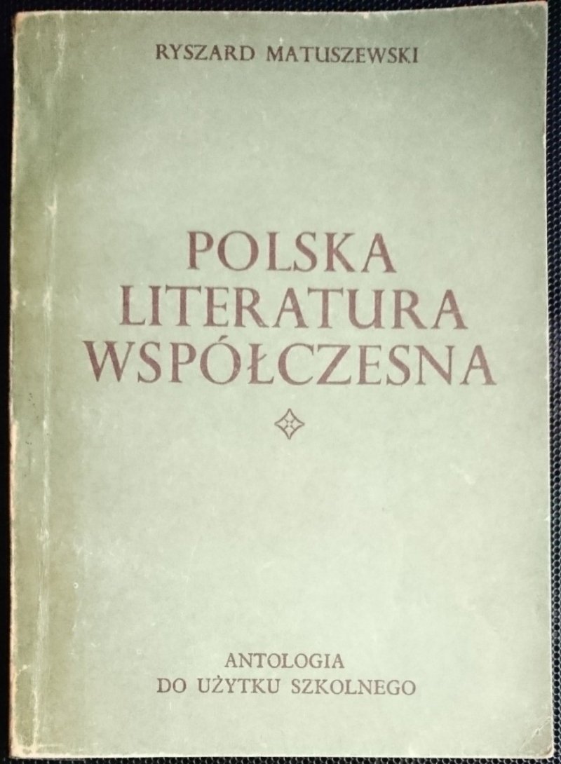 POLSKA LITERATURA WSPÓŁCZESNA - Matuszewski 1970