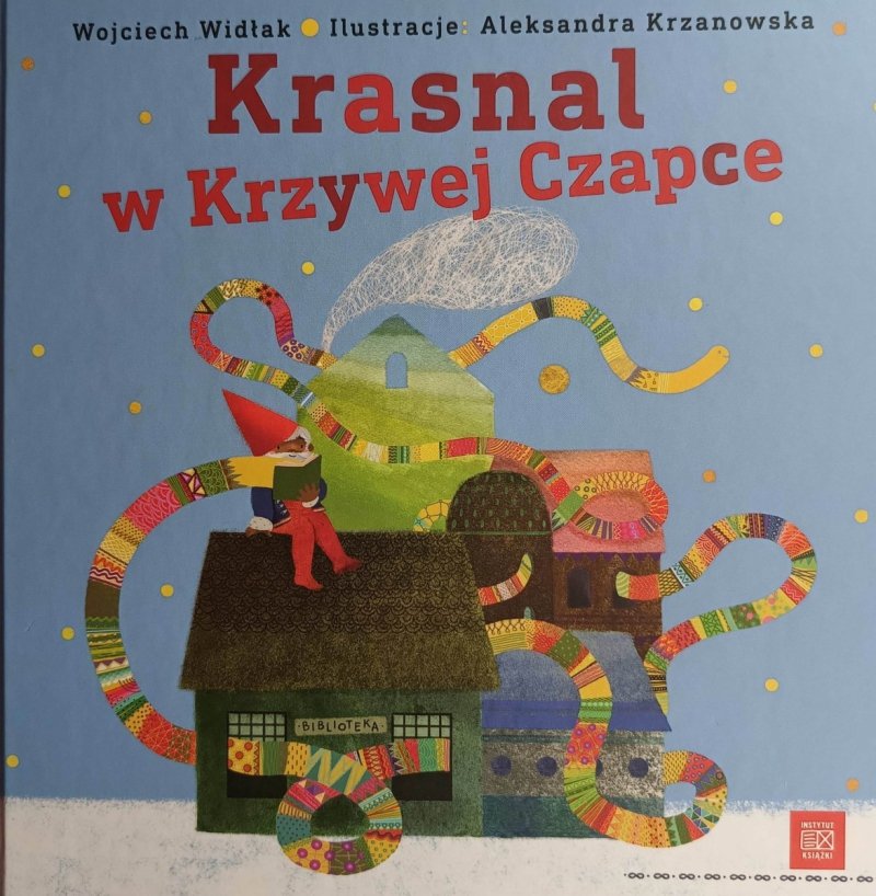 KRASNAL W KRZYWEJ CZAPCE - Wojciech Widłak