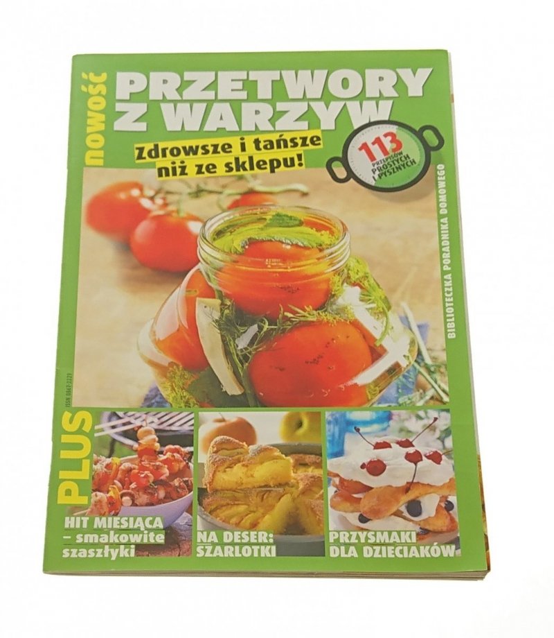 PORADNIK DOMOWY. PRZETWORY Z WARZYW