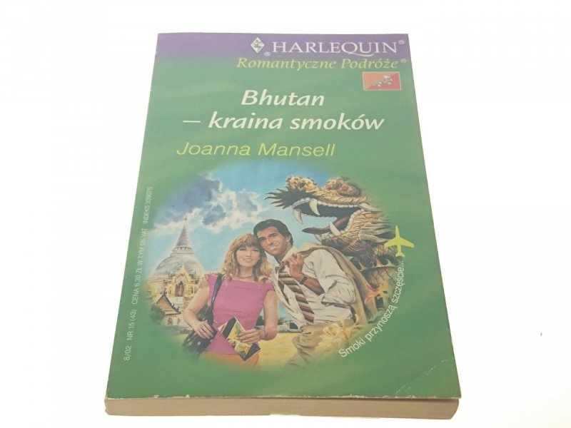 BHUTAN - KRAINA SMOKÓW - Joanna Mansell (2002)
