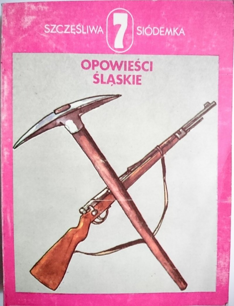 OPOWIEŚCI ŚLĄSKIE - Wybór Jacek Kajtoch 1985